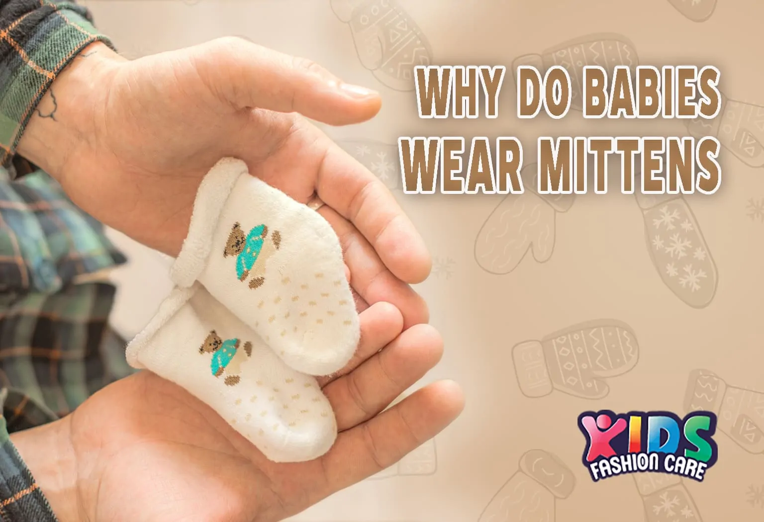 why do babies wear mittens