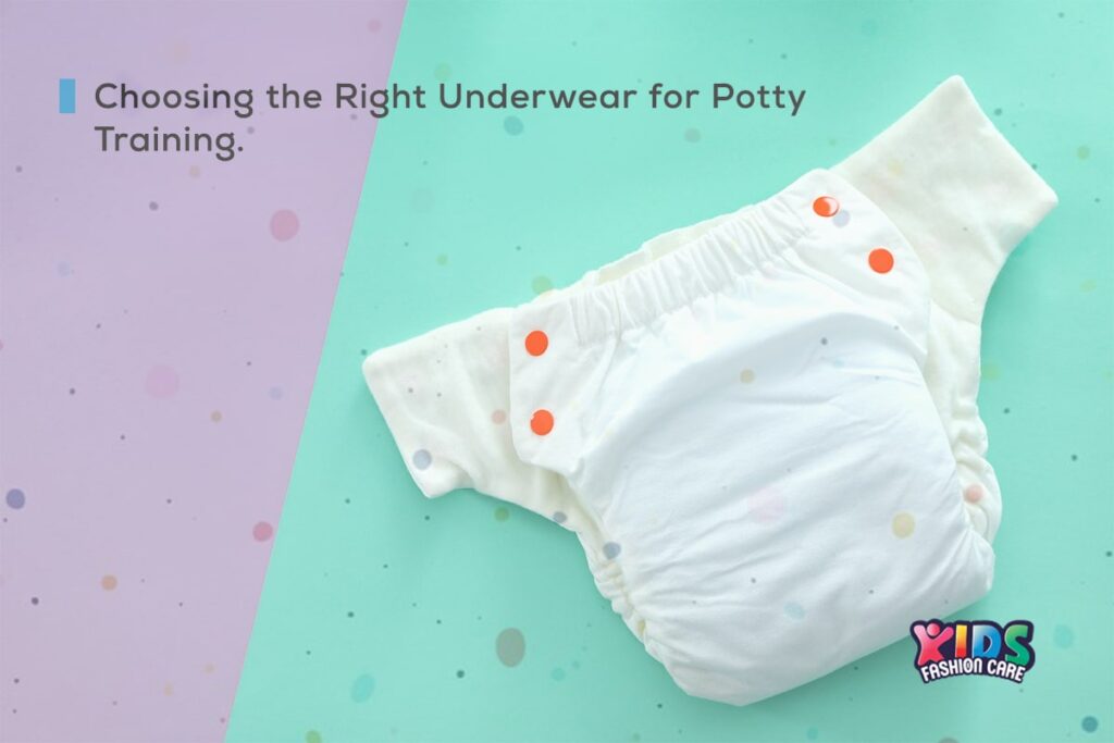 Choosing the Right Underwear for Potty Training