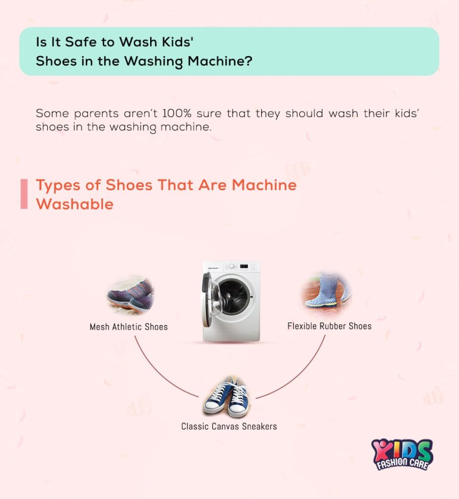 How to Clean Kids' Shoes in the Washing Machine? 2 How to Clean Kids' Shoes in the Washing Machine