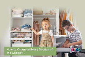 Best Kids’ Clothes Cabinet: How to Choose and Organize